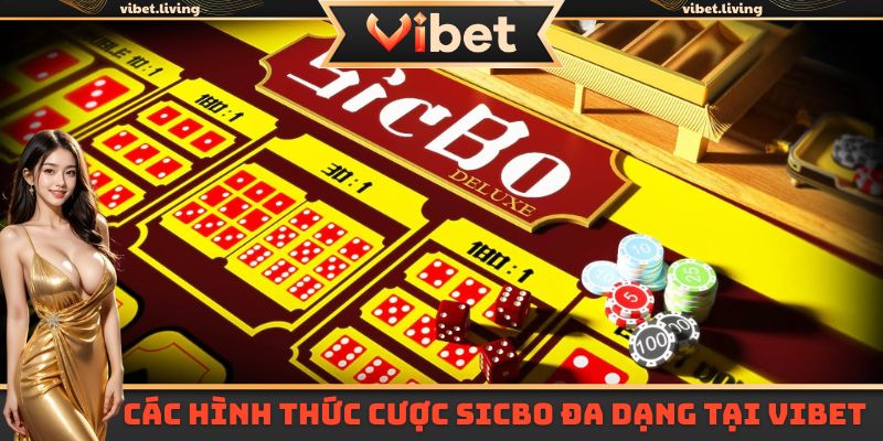 Các hình thức cược đa dạng game Sicbo