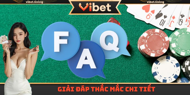 Giải đáp thắc mắc chi tiết