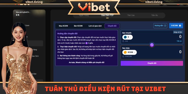 Tuân thủ điều kiện rút tại Vibet