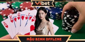 Mậu binh offline