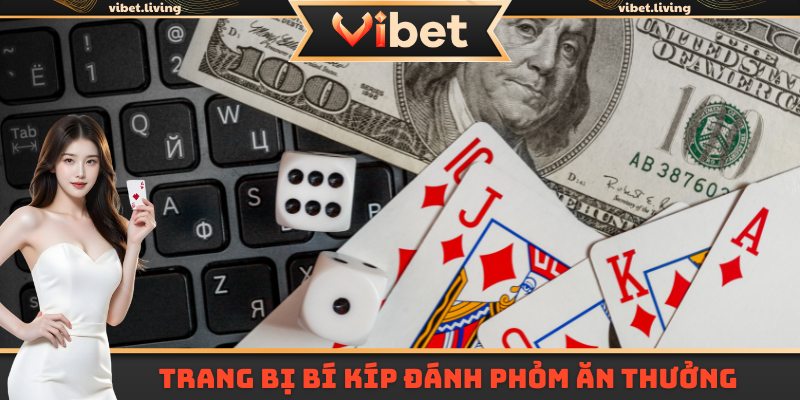 Trang bị bí kíp đánh phỏm ăn thưởng khủng